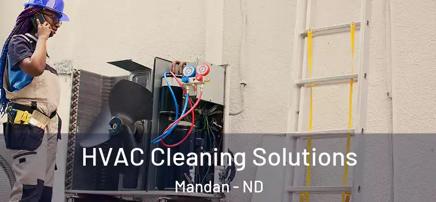 HVAC Cleaning Solutions Mandan - ND